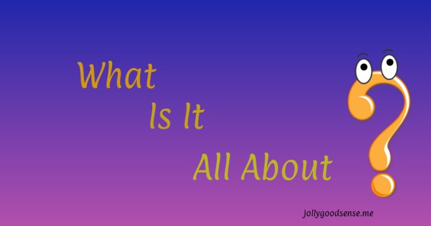 What is it all about