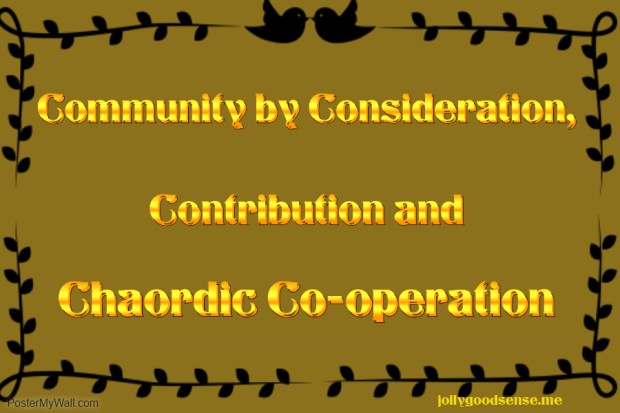 Community chaordic Cooperation